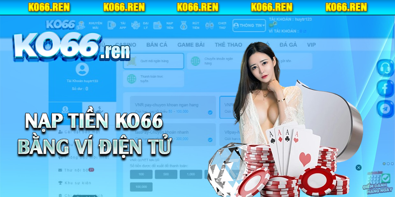 Nạp tiền Ko66 bằng ví điện tử 